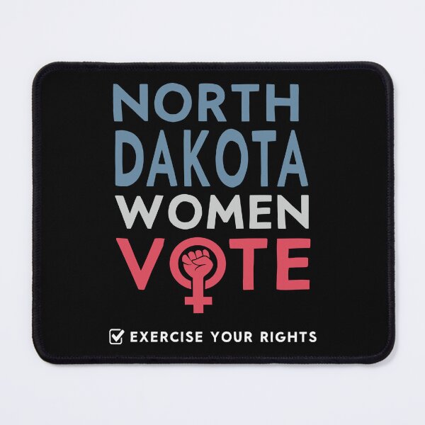 Item preview, North Dakota Women Vote Voter 2022 Election Feminist Women design designed and sold by Merchking1.