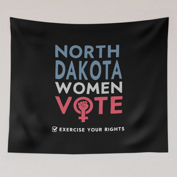 Item preview, North Dakota Women Vote Voter 2022 Election Feminist Women design designed and sold by Merchking1.
