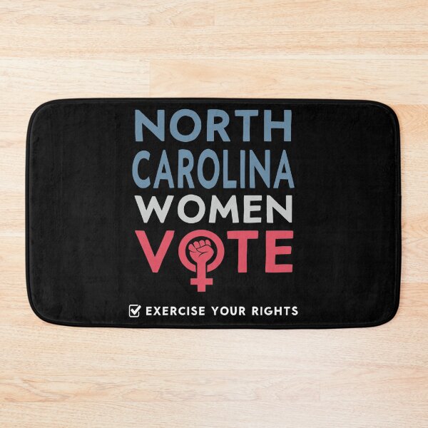 Item preview, North Carolina Women Vote Voter 2022 Election Feminist Women design designed and sold by Merchking1.