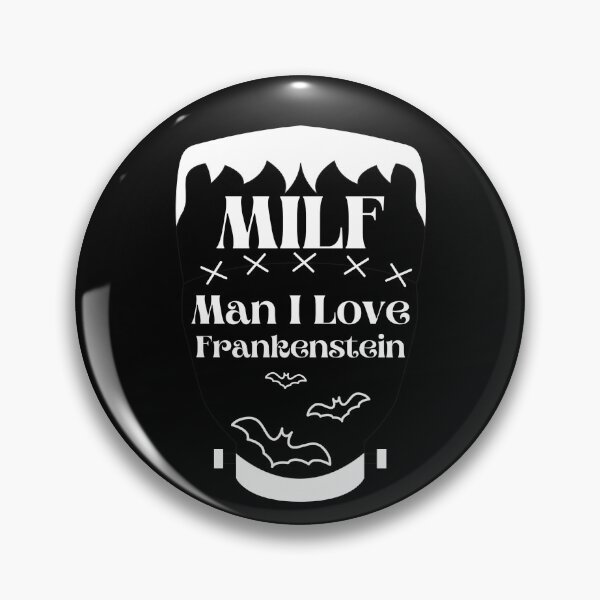 Artikelvorschau, MILF-Mann, ich liebe Frankenstein entworfen und verkauft von PlethoraPrints.
