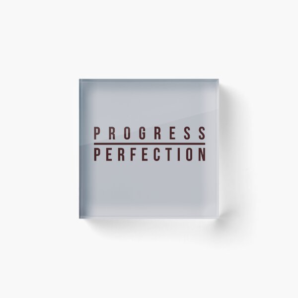 Item preview, Progress over perfection designed and sold by TonsPOD.