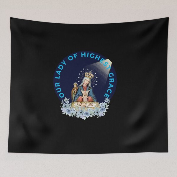 Item preview, OUR LADY OF HIGHEST GRACE designed and sold by Diseno-Devino.