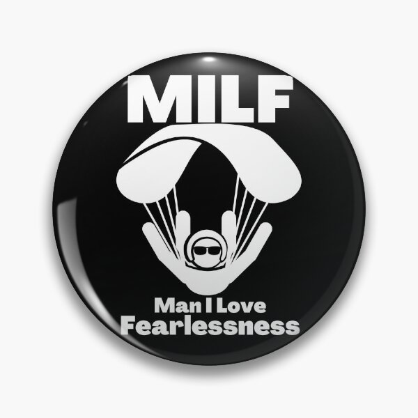 Item preview,  MILF, Man I Love Fearlessness designed and sold by PlethoraPrints.