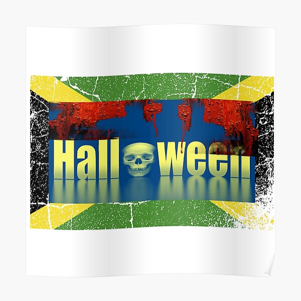 "Bloody Halloween in Jamaica Part II " Poster for Sale by