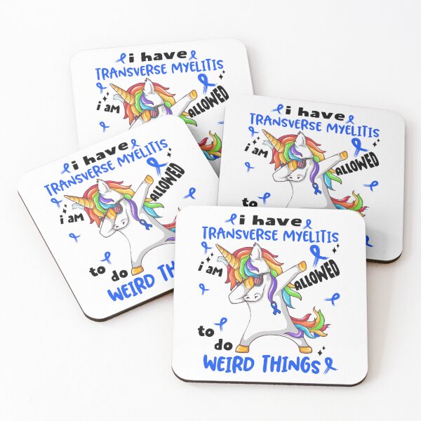 Item preview, Transverse Myelitis Awareness Funny I have Transverse Myelitis i'm allowed to do Weird Things! designed and sold by JanetShop809.