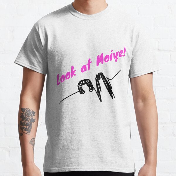 Kath and Kim - Look at Moiye! Classic T-Shirt