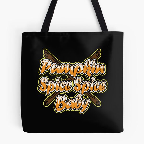 Item preview, Pumpkin Spice Spice Baby designed and sold by eShirtLabs.