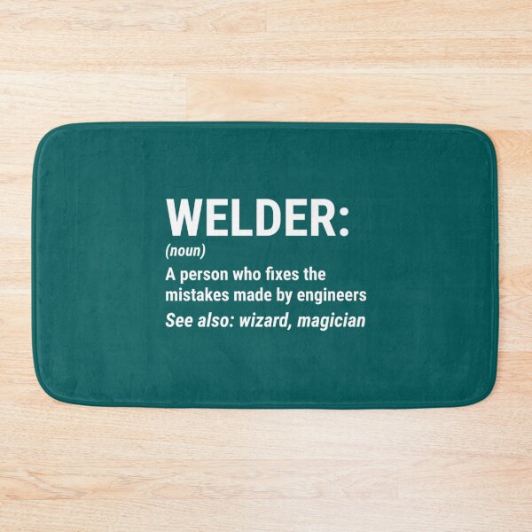 Item preview, Funny Welder Definition Mistakes Engineers      designed and sold by DirtyMackell.