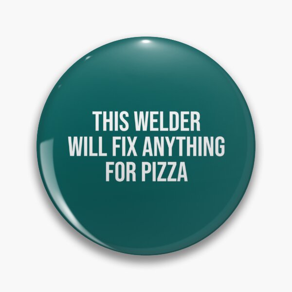 Item preview, Funny Welder Pizza Lover Welding    designed and sold by DirtyMackell.