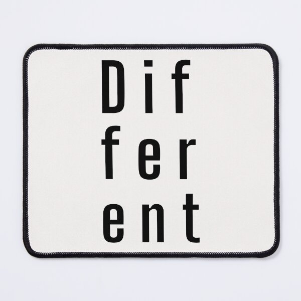 Item preview, Different. Typography. Black Text. Lower case designed and sold by JellyBeenzz.