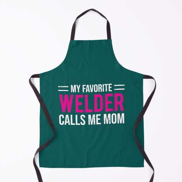 Item preview, My Favorite Welder Calls Me Mom Mother    designed and sold by DirtyMackell.
