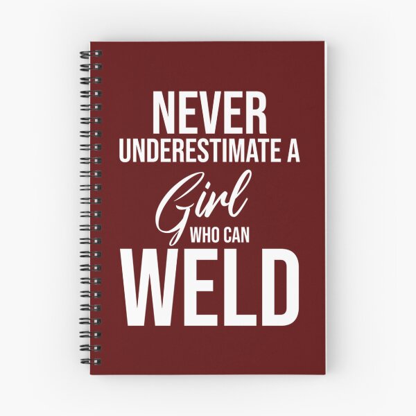Item preview, Never Underestimate A Girl Who Can Weld Shirt - Woman Welder Shirt, Funny Welder Shirts, Gift for We designed and sold by DirtyMackell.
