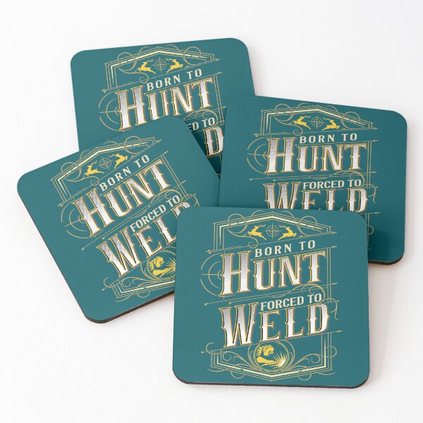 Item preview, Born to Hunt Forced to Weld Hunting Gear   designed and sold by DirtyMackell.