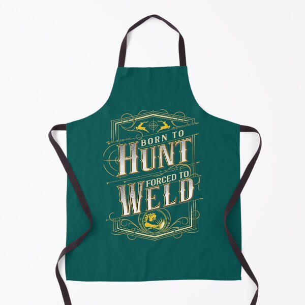 Item preview, Born to Hunt Forced to Weld Hunting Gear designed and sold by DirtyMackell.