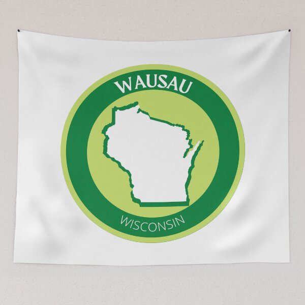 Item preview, WAUSAU WISCONSIN - GREEN designed and sold by jrno11.