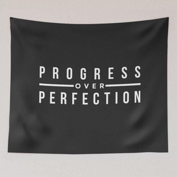 Item preview, Progress over perfection designed and sold by TonsPOD.