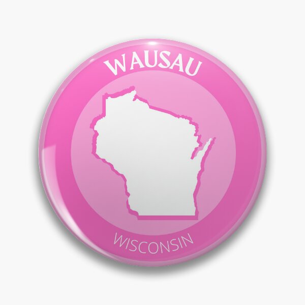 Item preview, WAUSAU WISCONSIN - PINK designed and sold by jrno11.