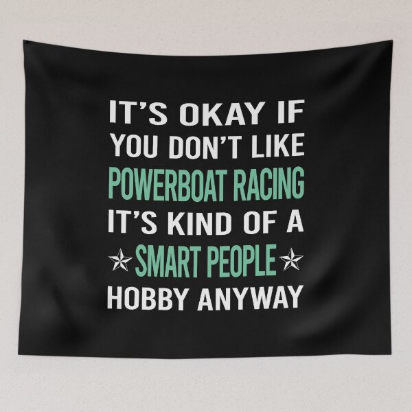 Item preview, Smart People Hobby Powerboat Racing designed and sold by AcostaLethalDo.