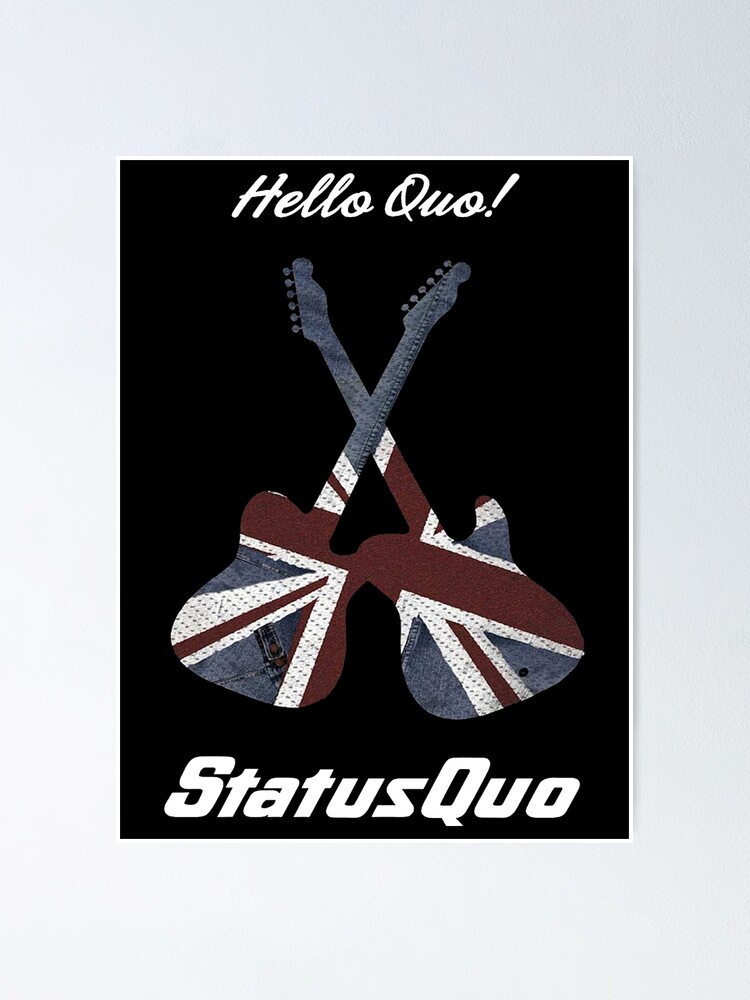 "Best Of Status Quo Hello Quo" Poster for Sale by abah776 Redbubble
