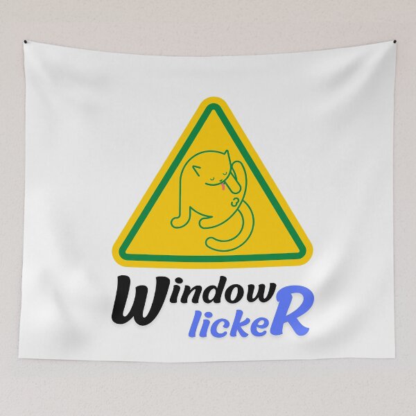 Item preview, Window Licker designed and sold by ArtistLibrary.