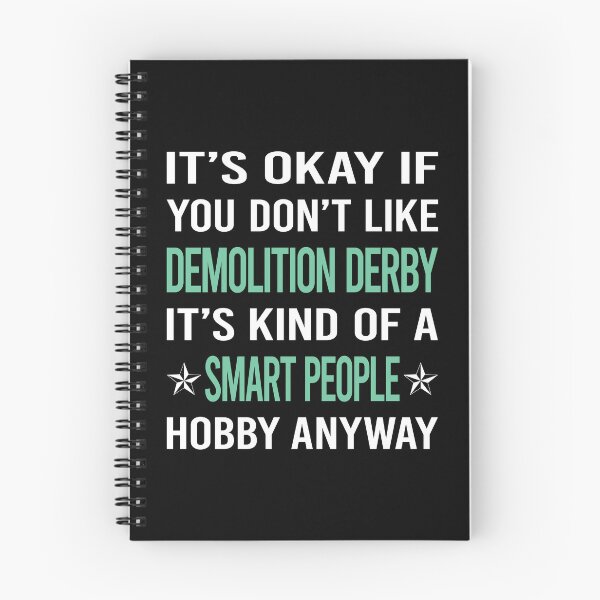 Item preview, Smart People Hobby Demolition Derby designed and sold by AcostaLethalDo.