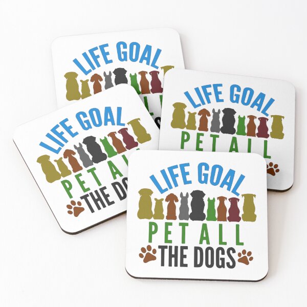 Item preview, Life goals pet all the dogs, fun gift designed and sold by murad2020.