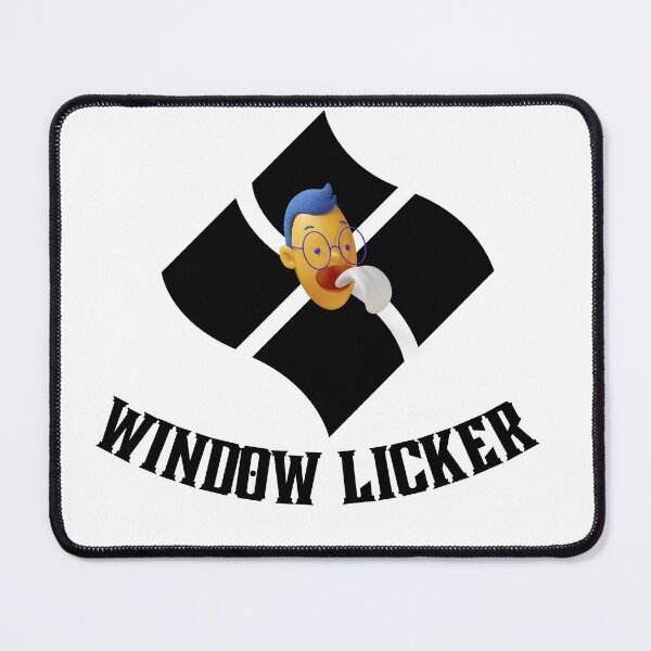 Item preview, Window Licker designed and sold by ArtistLibrary.