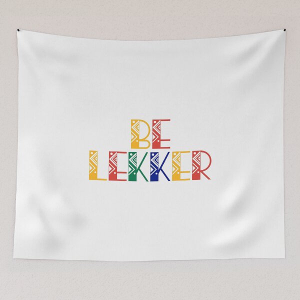 Item preview, Be Lekker - South Africa designed and sold by JourneyCreative.