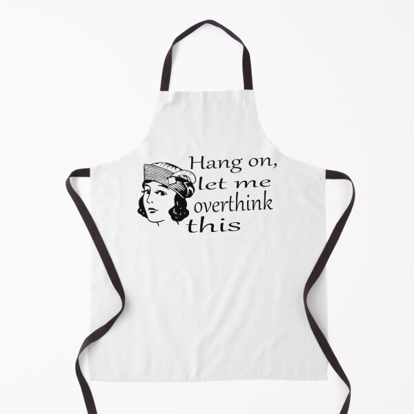 Item preview, let me overthink this Classic designed and sold by LexPetersa.