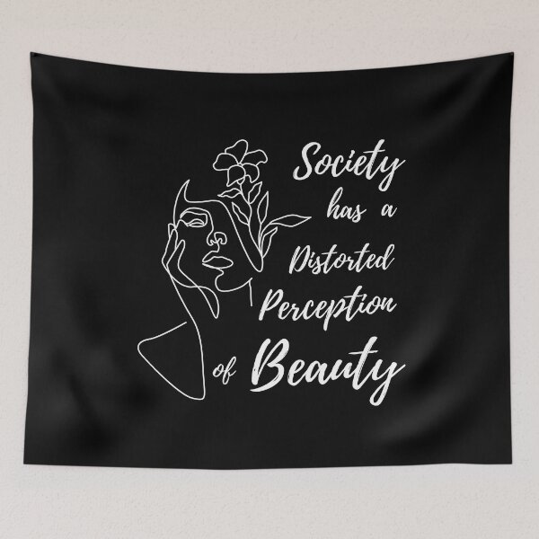 Item preview, Society has a Distorted Perception of Beauty, Body Positivity designed and sold by LoveSeasonz.