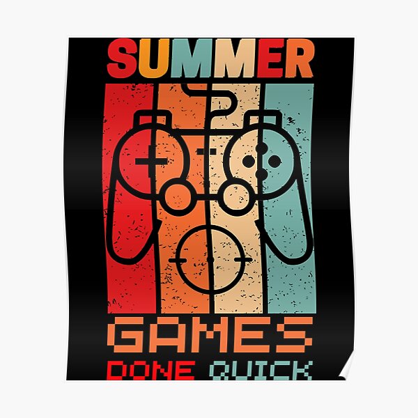 "Summer Games Done Quick Gaming Summer Games Gamer" Poster for Sale by