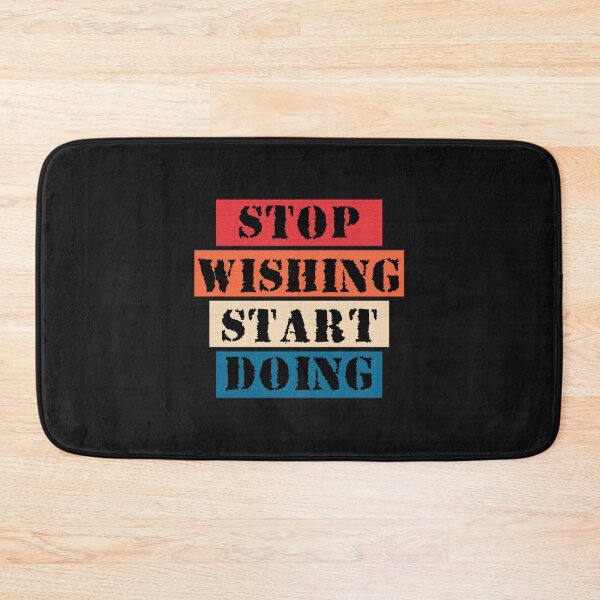 Item preview, Stop Wishing Start Doing designed and sold by AdventArt.