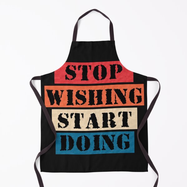 Item preview, Stop Wishing Start Doing designed and sold by AdventArt.