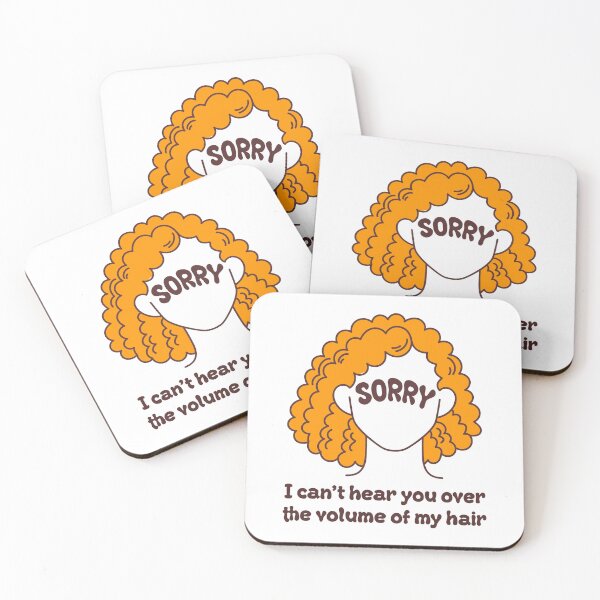 Item preview, I Can not Hear you Over the Volume of my Hair Sayings for Curly hairstyle  designed and sold by Add To Cart.