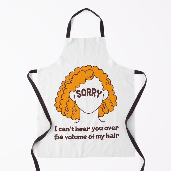 Item preview, I Can not Hear you Over the Volume of my Hair Sayings for Curly hairstyle  designed and sold by Add To Cart.