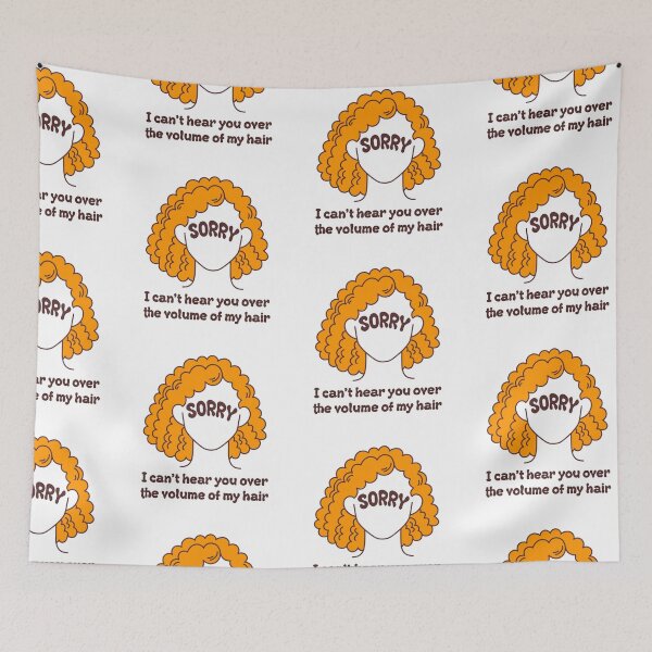 Item preview, I Can not Hear you Over the Volume of my Hair Sayings for Curly hairstyle  designed and sold by Add To Cart.