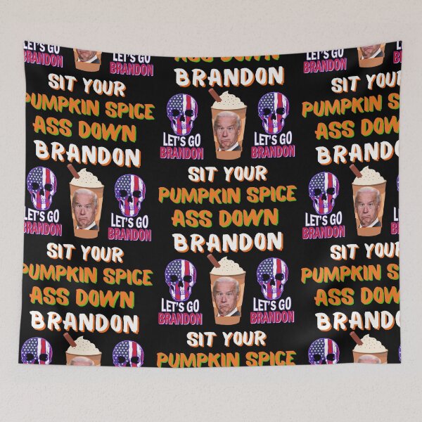 Item preview, Sit Your Pumpkin Spice Ass Down Brandon designed and sold by WoodburyLake.