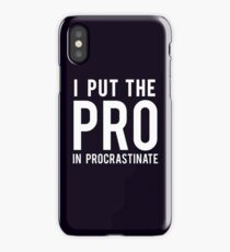 ProCrastinate iPhone Case/Skin