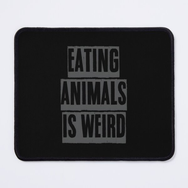 Item preview, EATING ANIMALS IS WEIRD Classic  designed and sold by ojisoisminib.