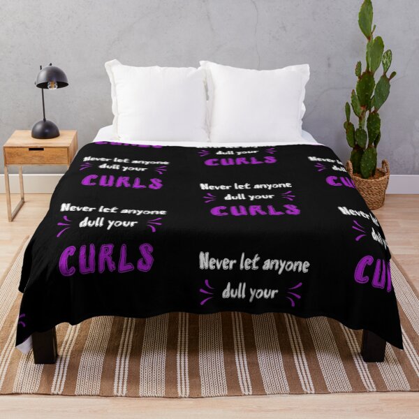 Item preview, Never let anyone dull your curls Sayings for Curly hairstyle  designed and sold by Add To Cart.