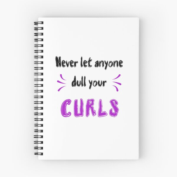 Item preview, Never let anyone dull your curls Sayings for Curly hairstyle  designed and sold by Add To Cart.
