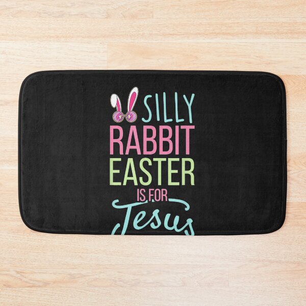 Item preview, Silly Rabbit Easter Is For Jesus designed and sold by nezymakeup.