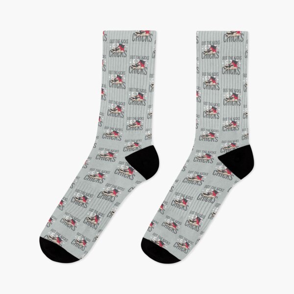 Item preview, GOT THE KICKS - & THE - CHICKS designed and sold by AladdinMktgs.
