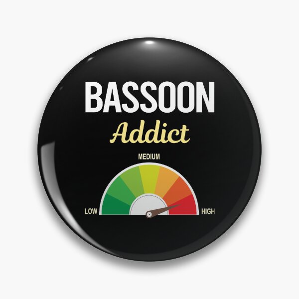 Item preview, Addict Bassoon Bassoonist designed and sold by FrankVitgenos0.