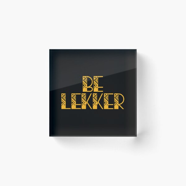 Item preview, Be Lekker - South Africa designed and sold by JourneyCreative.