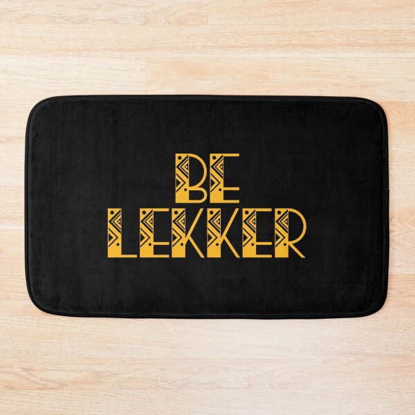Item preview, Be Lekker - South Africa designed and sold by JourneyCreative.