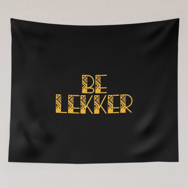 Item preview, Be Lekker - South Africa designed and sold by JourneyCreative.