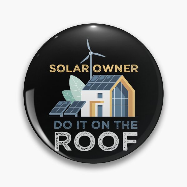 Item preview, Do It On The Roof Solar Photovoltaic designed and sold by MooonTees.