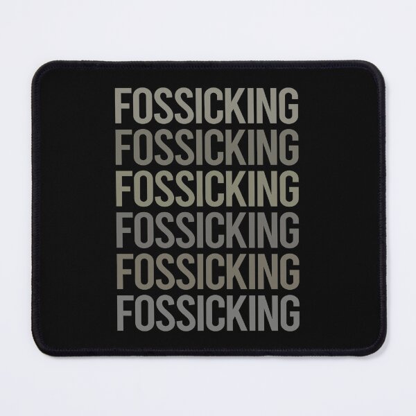 Item preview, Gray Text Art Fossicking Fossick designed and sold by TartSpiderWeb.