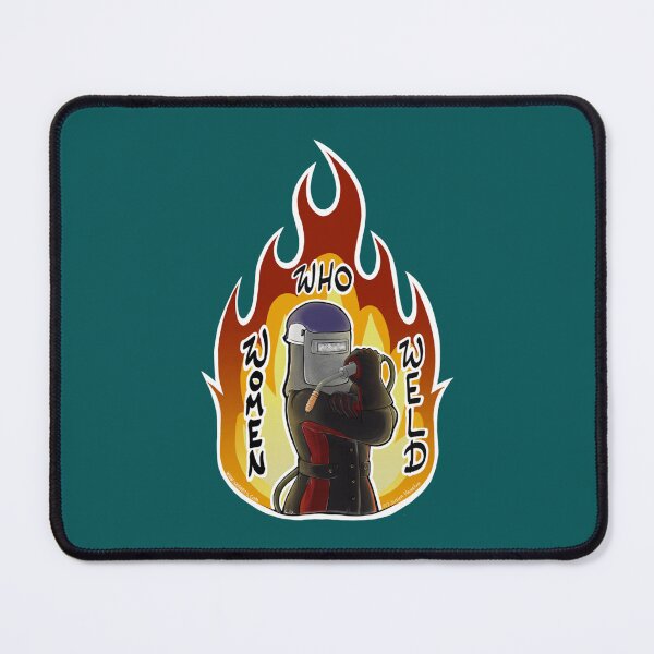 Item preview, Women Who Weld Fire   designed and sold by ShotgunWiler.